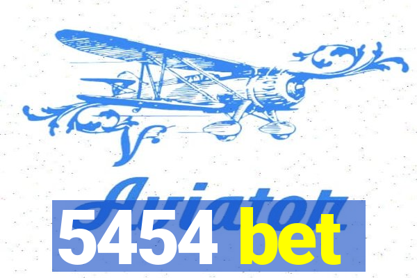 5454 bet